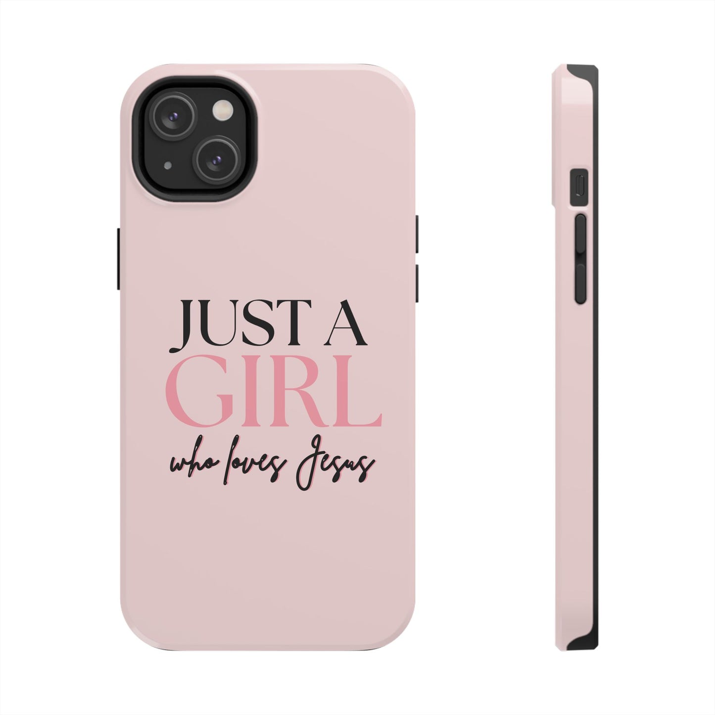 Just A Girl Trendy Phone Case