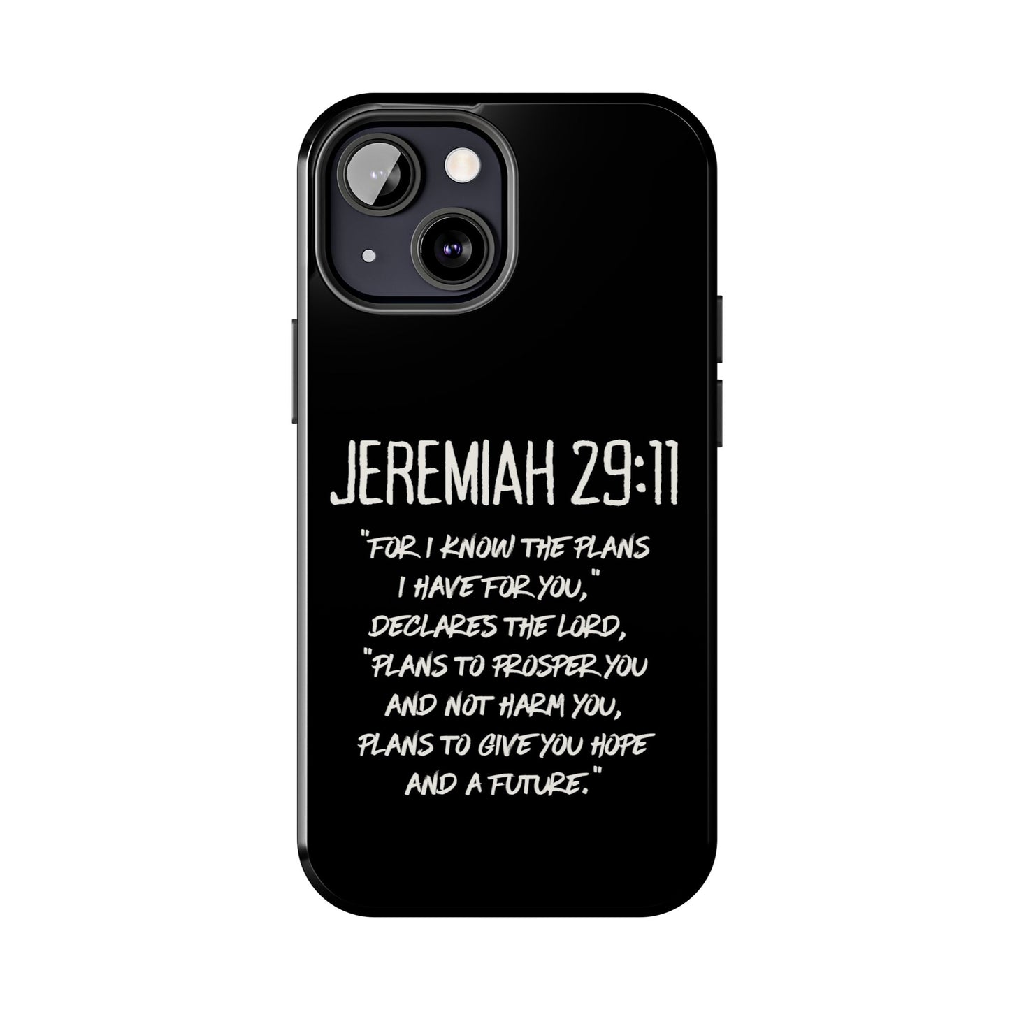 Jeremiah 29:11 Bible Verse Phone Case
