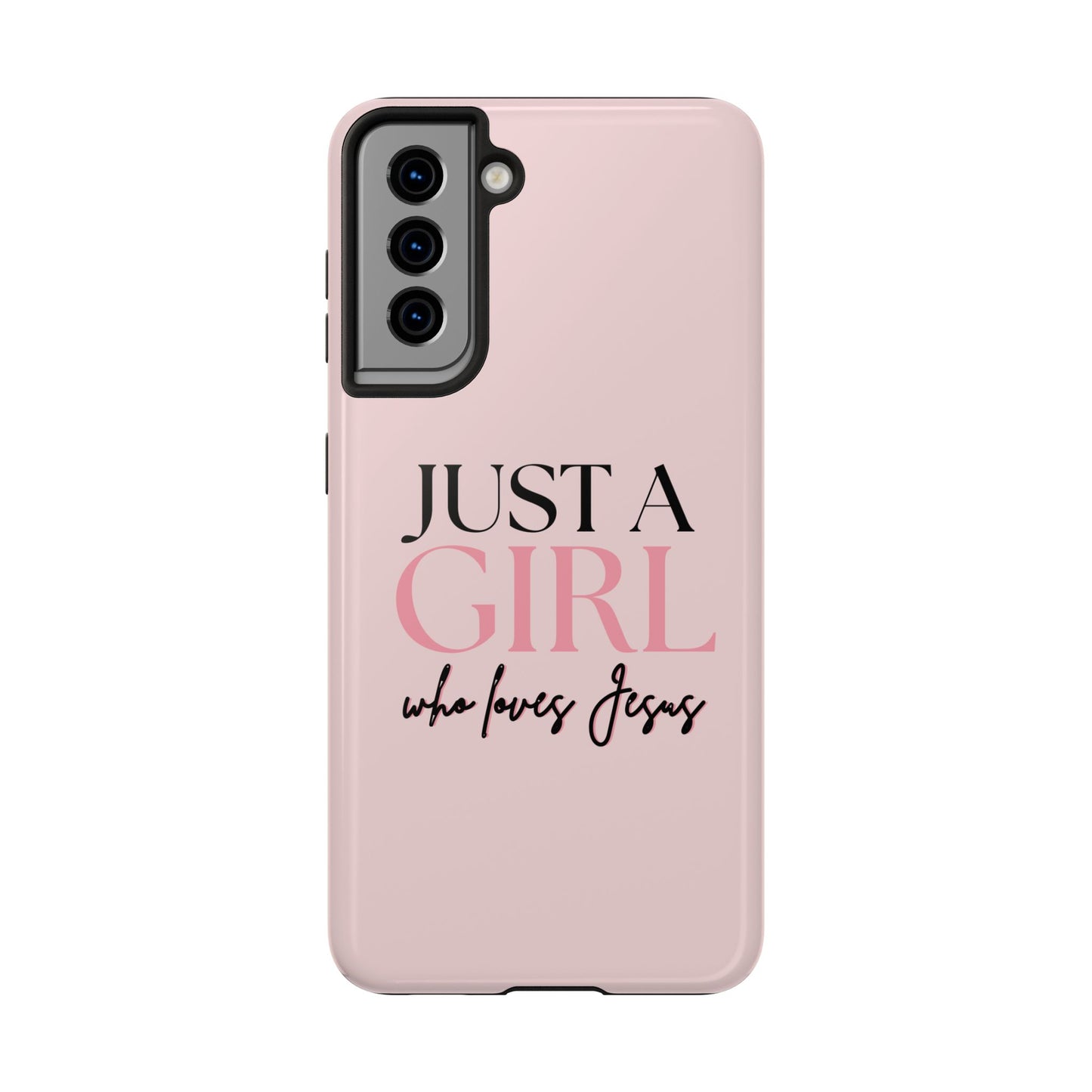 Just A Girl Trendy Phone Case
