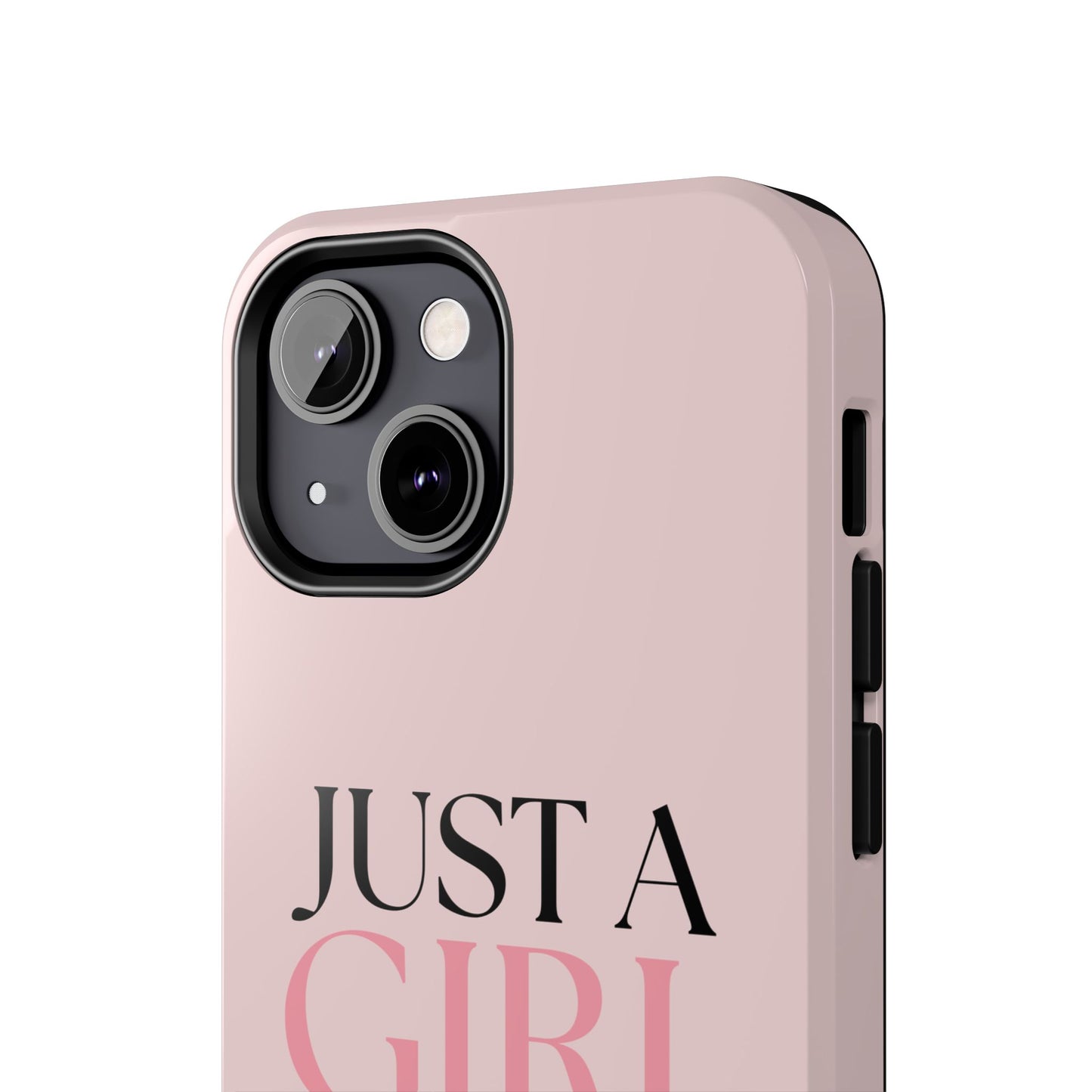 Just A Girl Trendy Phone Case