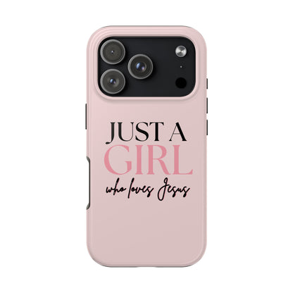 Just A Girl Trendy Phone Case