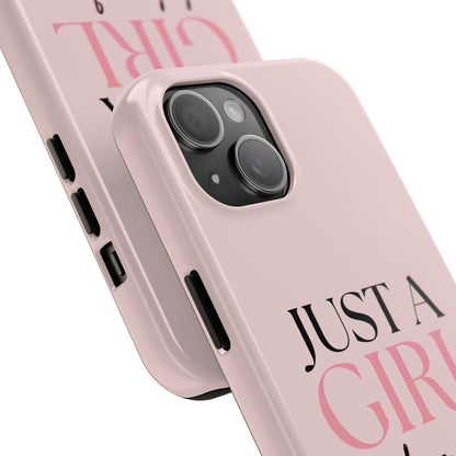 Just A Girl Trendy Phone Case