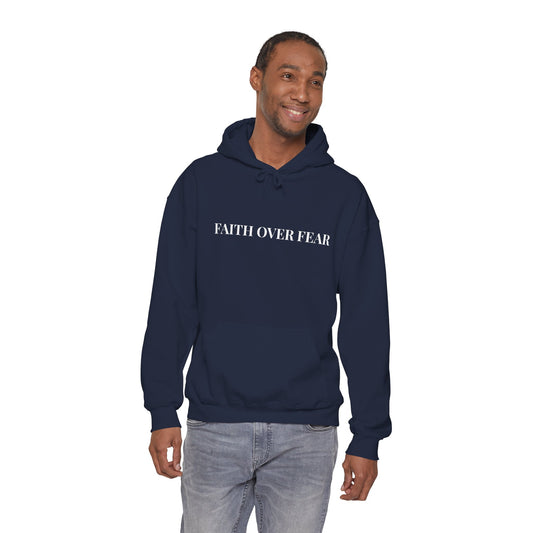 Faith Over Fear Hoodie