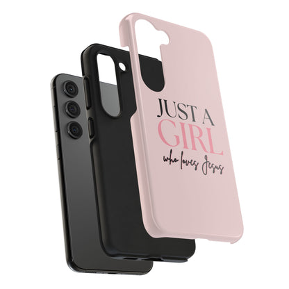 Just A Girl Trendy Phone Case