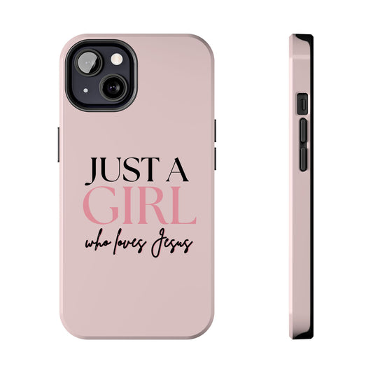 Just A Girl Trendy Phone Case