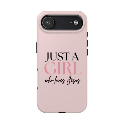 Just A Girl Trendy Phone Case
