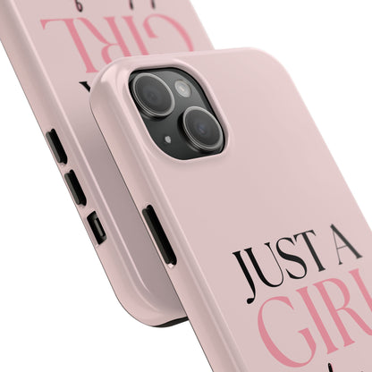 Just A Girl Trendy Phone Case